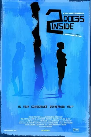 Постер к фильму 2 Dogs Inside (2006)