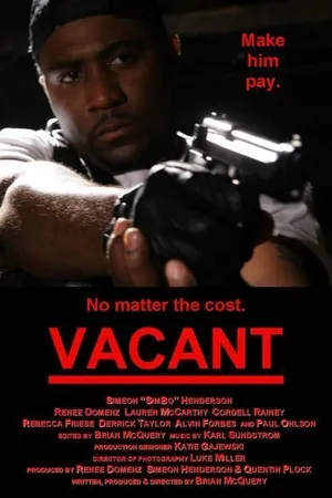 Постер к фильму Vacant (2006)
