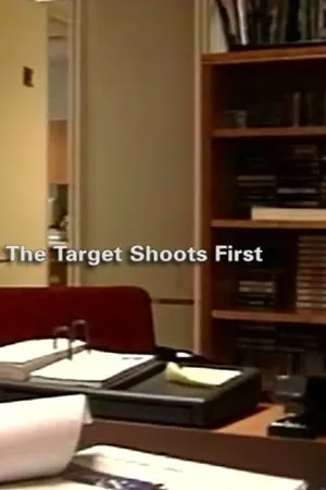 Постер к фильму The Target Shoots First (2000)