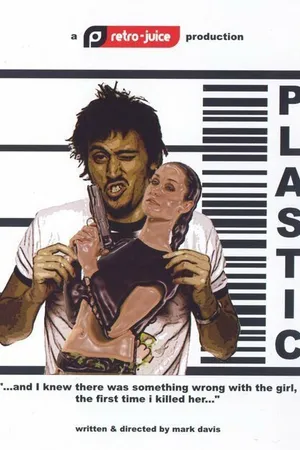 Постер к фильму Plastic (2006)