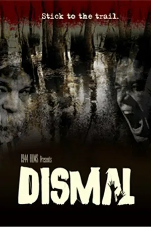 Постер к фильму Dismal (2007)