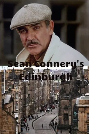 Постер к фильму Sean Connery's Edinburgh (1983)