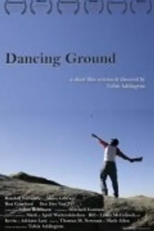 Постер к фильму Dancing Ground (2006)