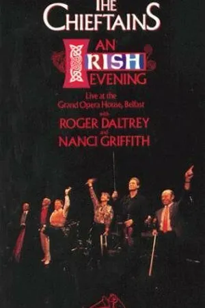 Постер к фильму An Irish Evening: Live at the Grand Opera House, Belfast (1991)
