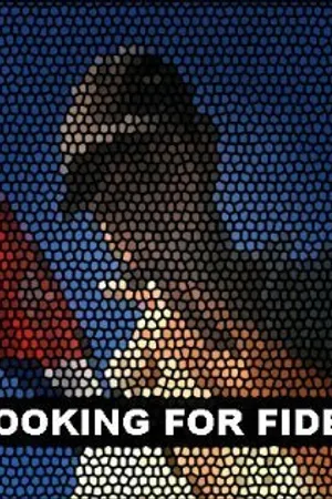 Постер к фильму Looking for Fidel (2006)