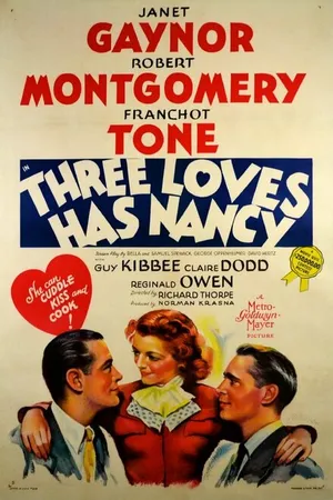 Постер к фильму Three Loves Has Nancy (1938)