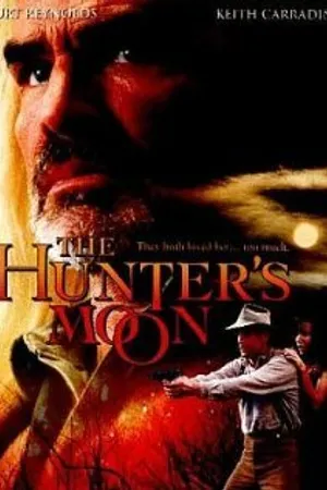 Постер к фильму The Hunter's Moon (1999)
