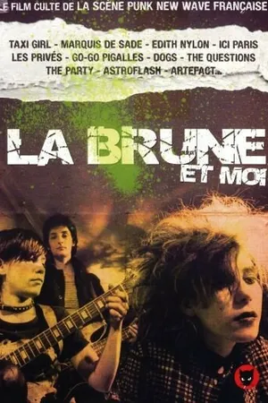 Постер к фильму La brune et moi (1981)