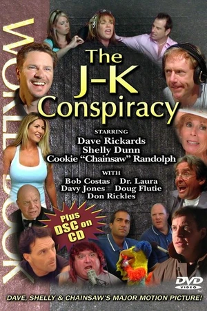 Постер к фильму The J-K Conspiracy (2004)
