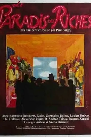 Постер к фильму Le paradis des riches (1978)