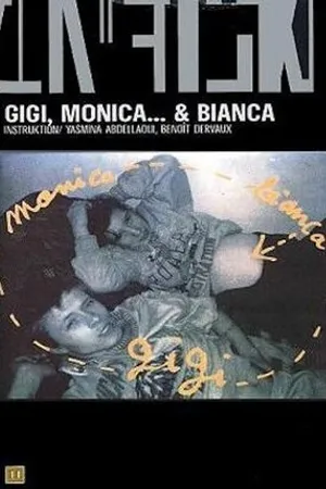 Постер к фильму Gigi, Monica... et Bianca (1997)