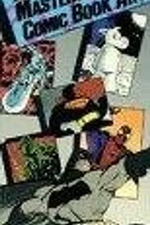 Постер к фильму The Masters of Comic Book Art (1987)