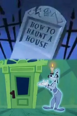 Постер к мультфильму How to Haunt a House (1999)