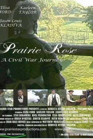 Постер к фильму Prairie Rose (2006)