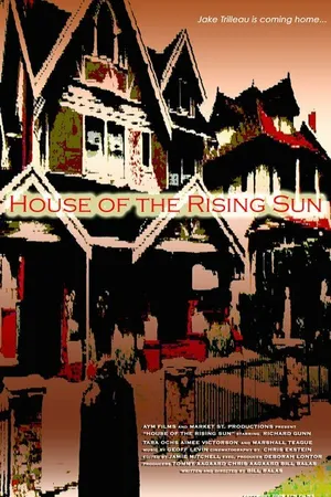 Постер к фильму House of the Rising Sun (2006)