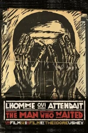 Постер к мультфильму L'homme qui attendait (2006)
