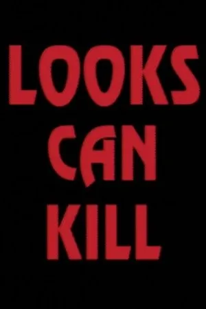 Постер к мультфильму Looks Can Kill (1994)