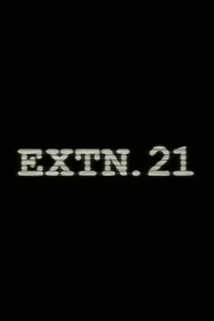 Постер к мультфильму Extn. 21 (2003)