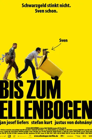 Постер к фильму Bis zum Ellenbogen (2007)