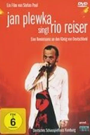 Постер к фильму Jan Plewka singt Rio Reiser - Eine Reminiszenz an den König von Deutschland (2005)