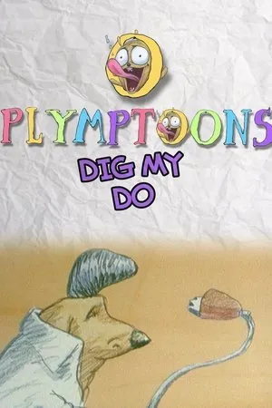 Постер к мультфильму Dig My Do (1990)