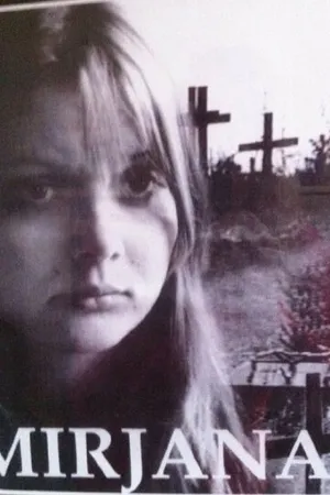 Постер к фильму Mirjana: One Girl's Journey (1997)