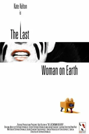 Постер к фильму The Last Woman on Earth (2006)