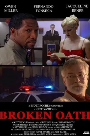 Постер к фильму Broken Oath (2006)