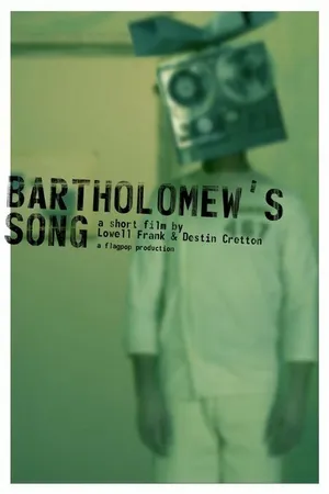 Постер к фильму Bartholomew's Song (2006)