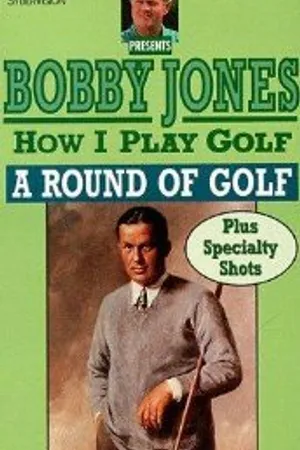 Постер к фильму How I Play Golf, by Bobby Jones No. 12: «A Round of Golf» (1931)