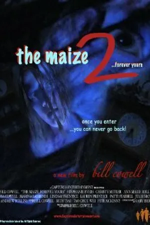 Постер к фильму The Maize 2: Forever Yours (2006)