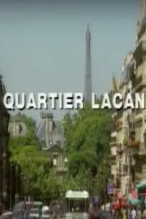 Постер к фильму Quartier Lacan (2001)