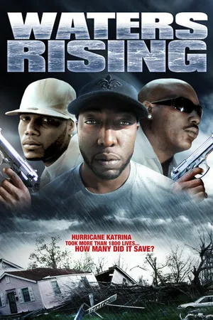 Постер к фильму Waters Rising (2006)