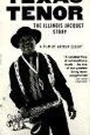 Постер к фильму Texas Tenor: The Illinois Jacquet Story (1992)