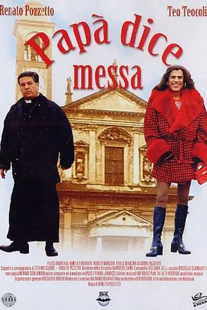 Постер к фильму Papà dice messa (1996)