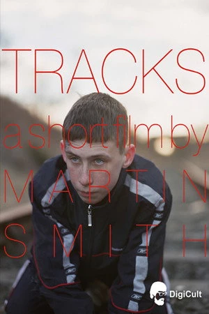 Постер к фильму Tracks (2006)