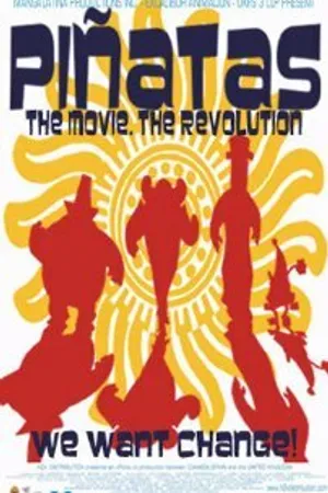 Постер к мультфильму Piñatas: The Movie (2006)