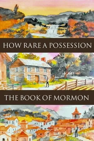 Постер к фильму How Rare a Possession: The Book of Mormon (1987)