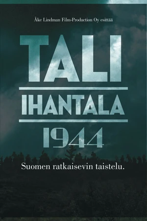Постер к фильму Тали – Ихантала 1944 (2007)