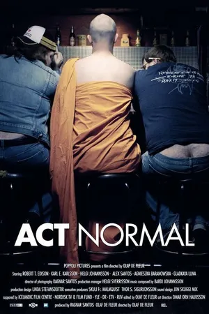 Постер к фильму Act Normal (2006)