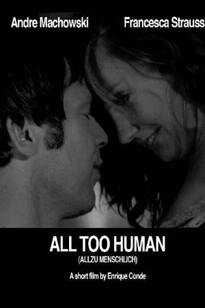 Постер к фильму Demasiado humano (2006)