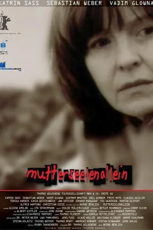 Постер к фильму Mutterseelenallein (2005)