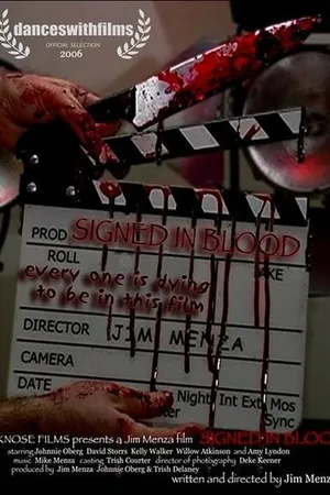 Постер к фильму Signed in Blood (2006)