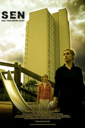Постер к фильму Sen - Das verlorene Licht (2005)