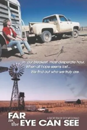 Постер к фильму Far as the Eye Can See (2006)