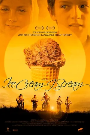 Постер к фильму Мое мороженое — чистые сливки (2005)