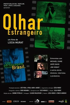Постер к фильму Иностранный взгляд (2006)