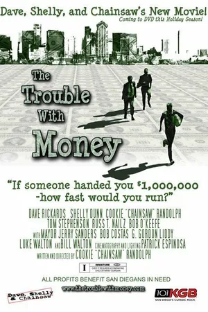Постер к фильму The Trouble with Money (2006)