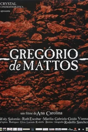 Постер к фильму Грегорио де Маттос (2003)