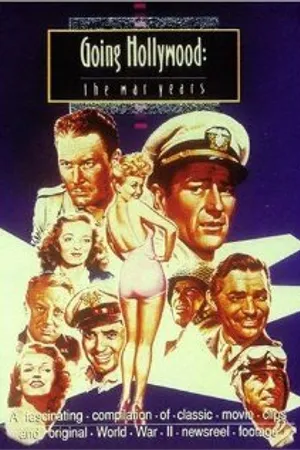 Постер к фильму Going Hollywood: The War Years (1988)